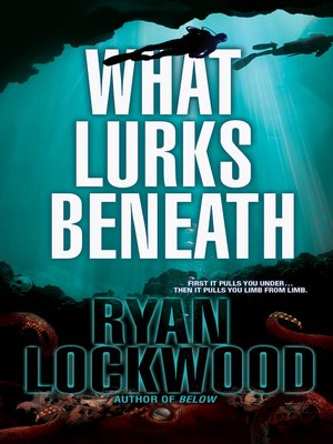 cover image of What Lurks Beneath